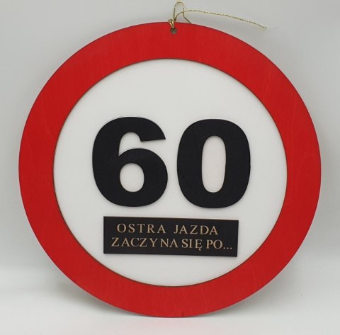 Znak urodzinowy 36cm 60-tka Znak urodzinowy 36cm 60-tka